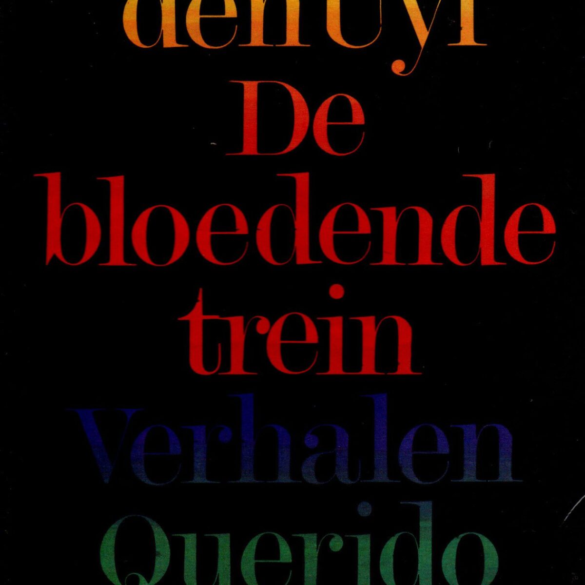 De bloedende trein - Verhalen -