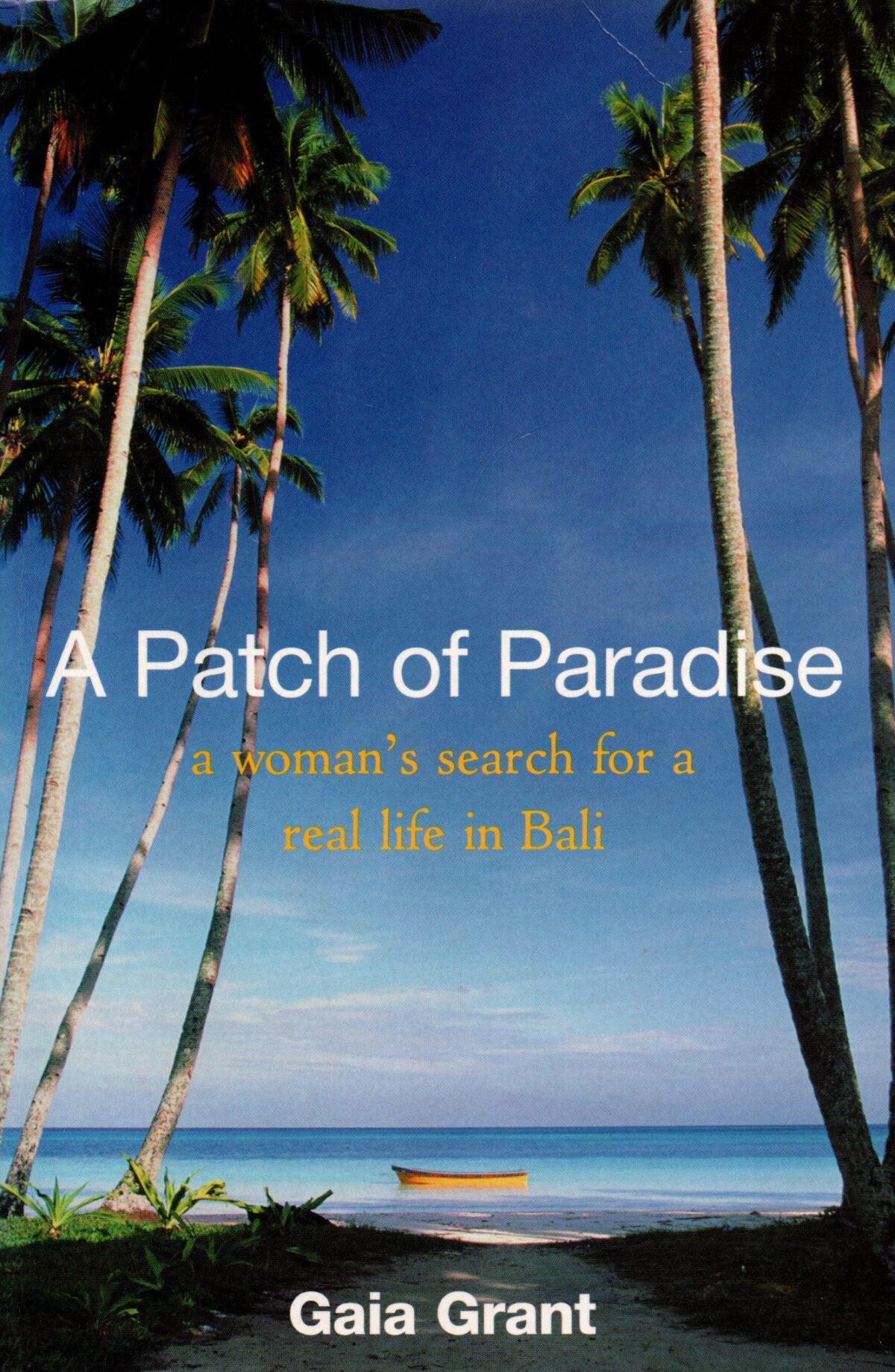 Scan_20220329-5-scaled Patch of Paradise - a woman's search for a real life in Bali -