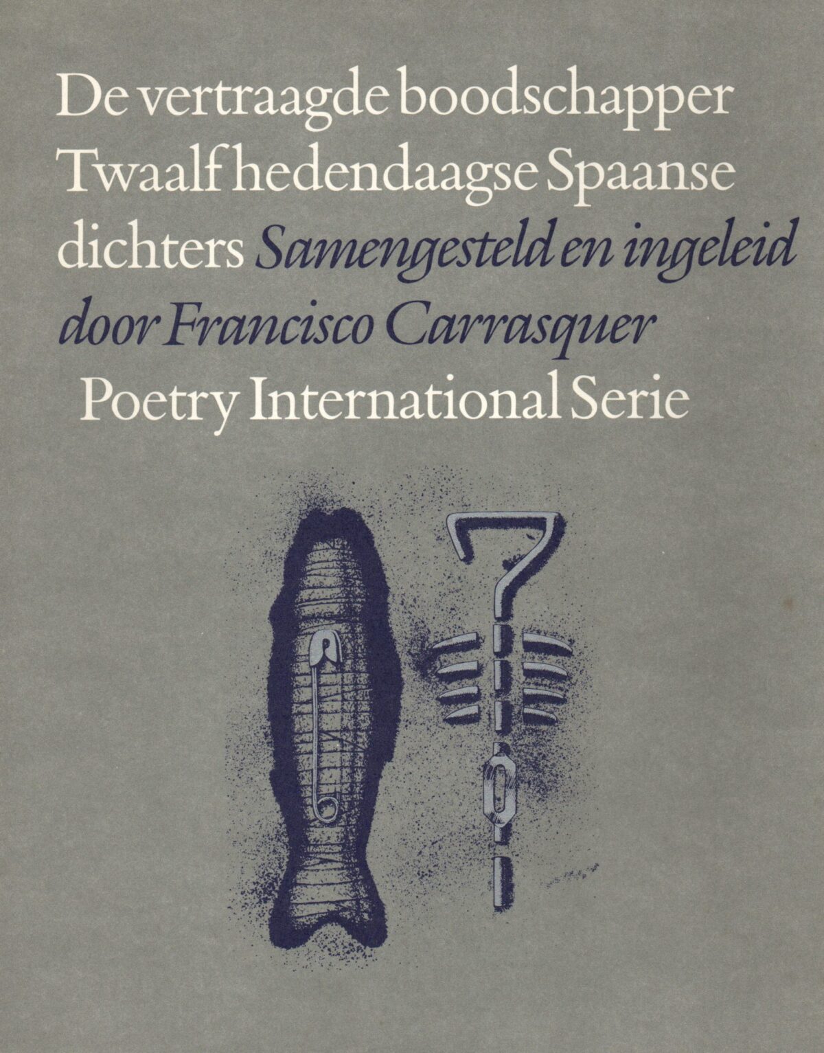 Scan_20220330-10-scaled De vertraagde boodschapper - Twaalf hedendaagse Spaanse dichters -