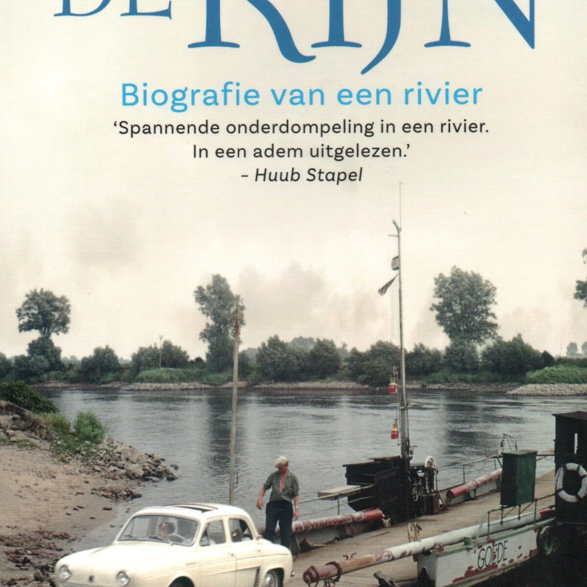 De Rijn - Biografie van een rivier -
