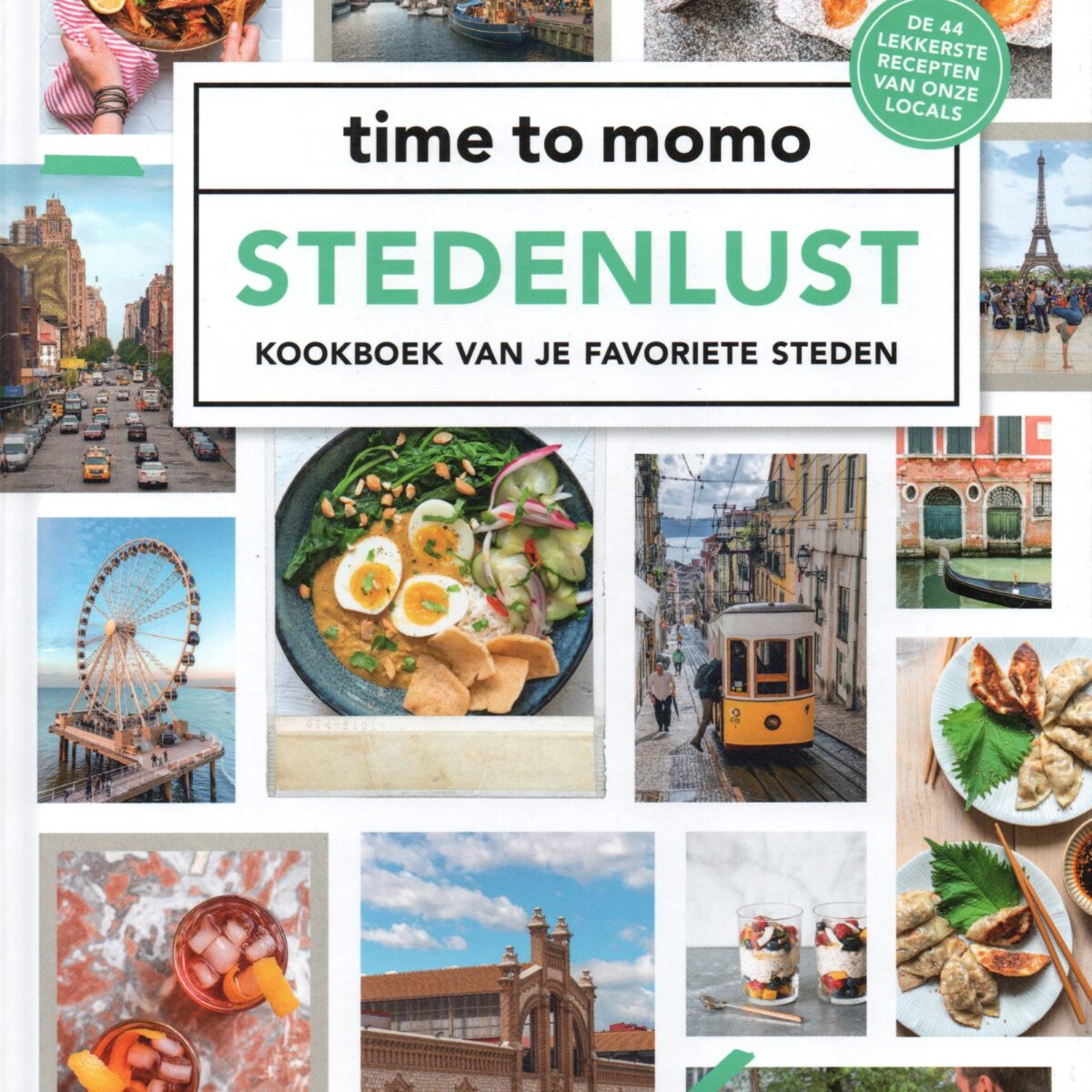 Stedenlust - kookboek van je favoriete steden -