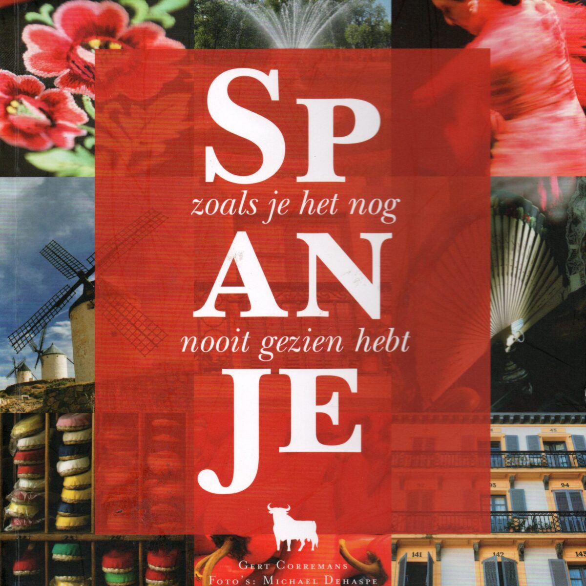 Spanje - zoals je het nog nooit gezien hebt -