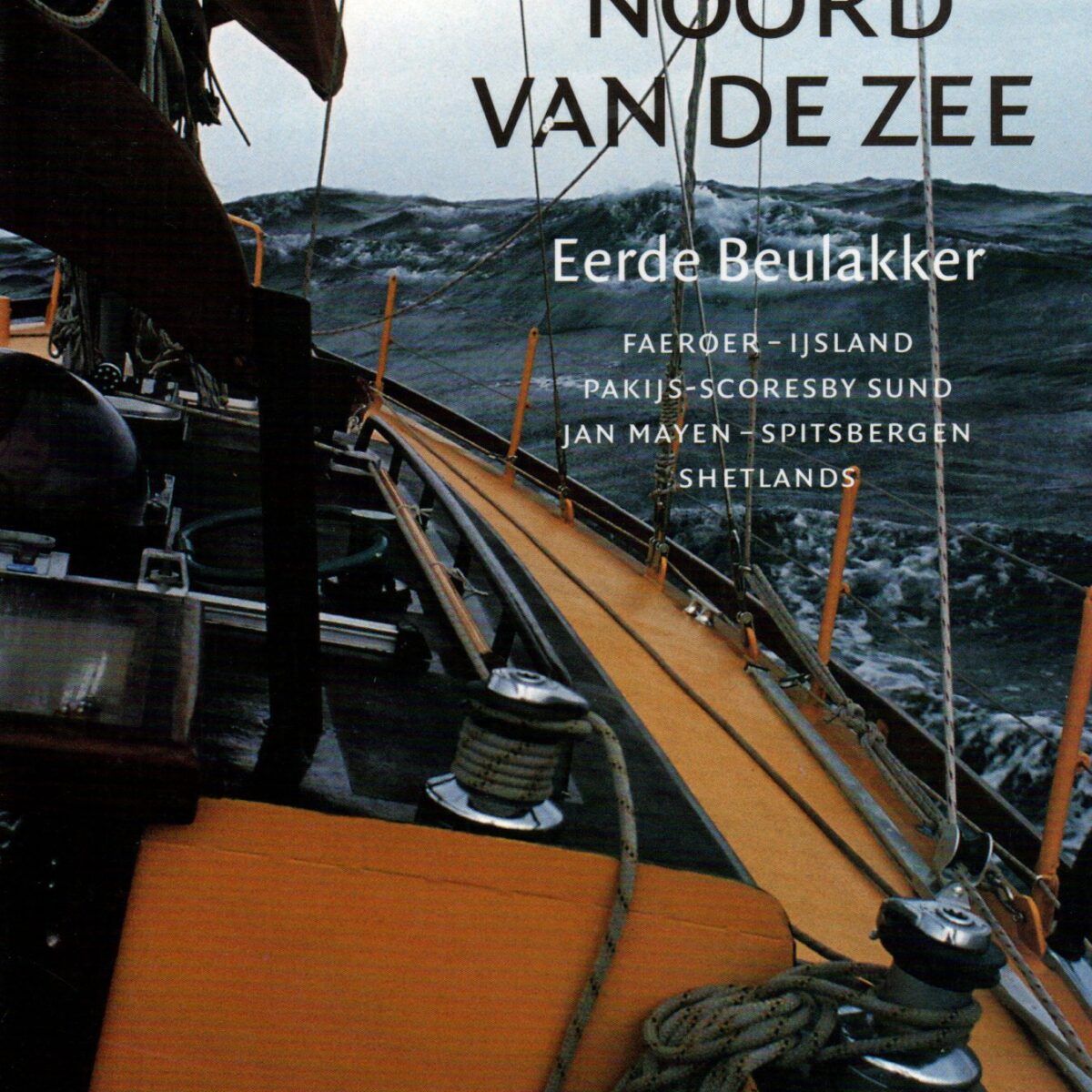 Noord van de zee - Faeroer - IJsland - Pakijs - Scoresby Sund - Jan Mayen - Spitsbergen - Shetlands -