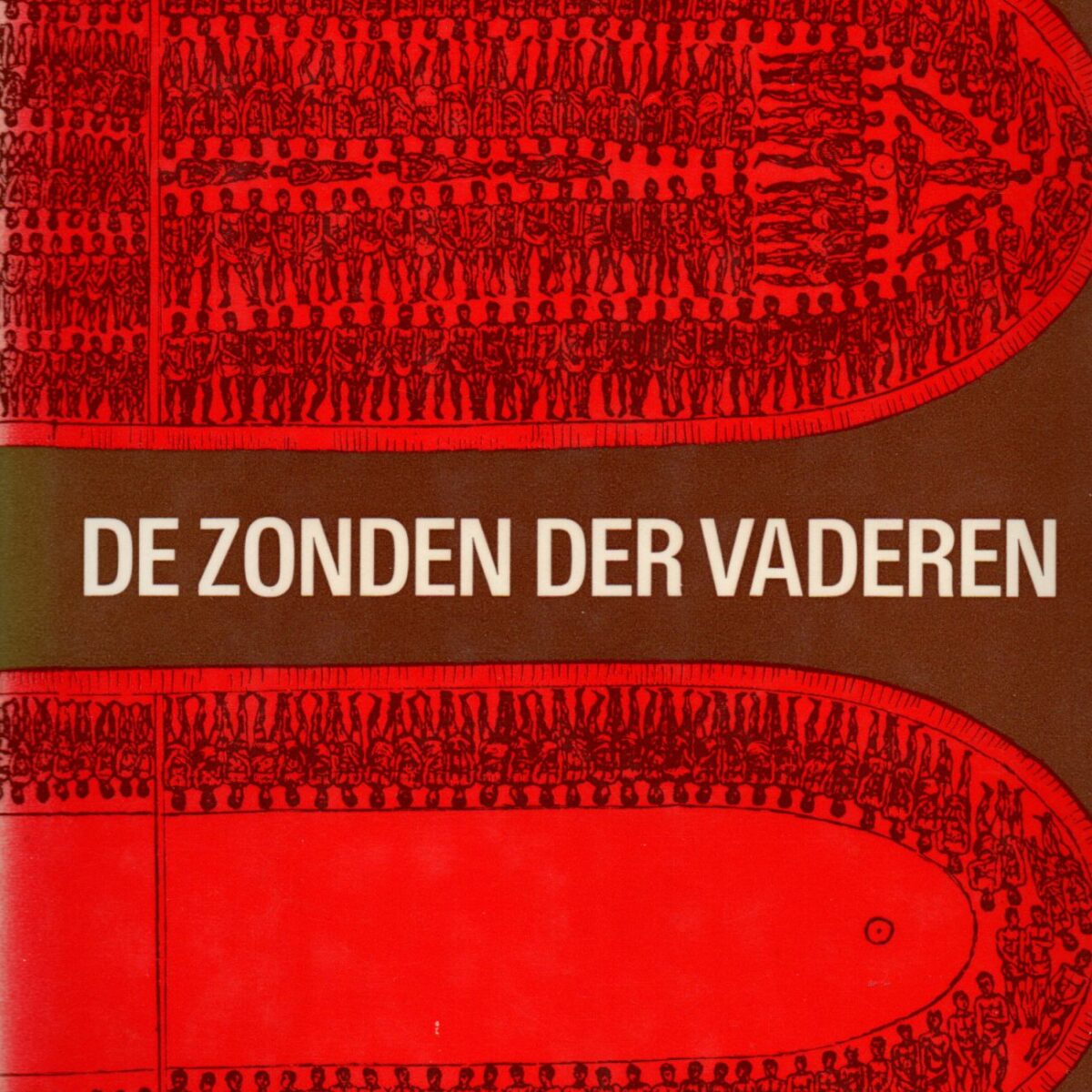 De zonden der vaderen - De Atlantische slavenhandel van 1441-1807 -