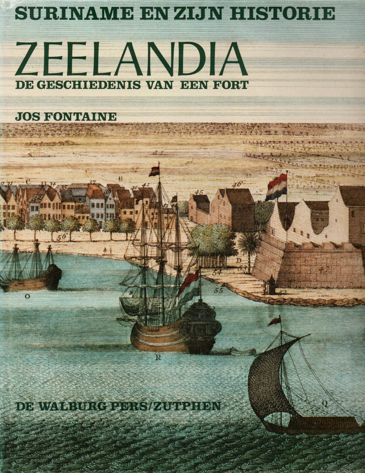 Scan_20220614-13-scaled Zeelandia - De geschiedenis van een fort - Suriname en zijn historie -