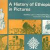 A History of Ethiopia in Pictures