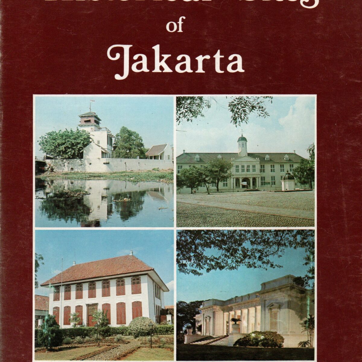 Historical Sites of Jakarta
