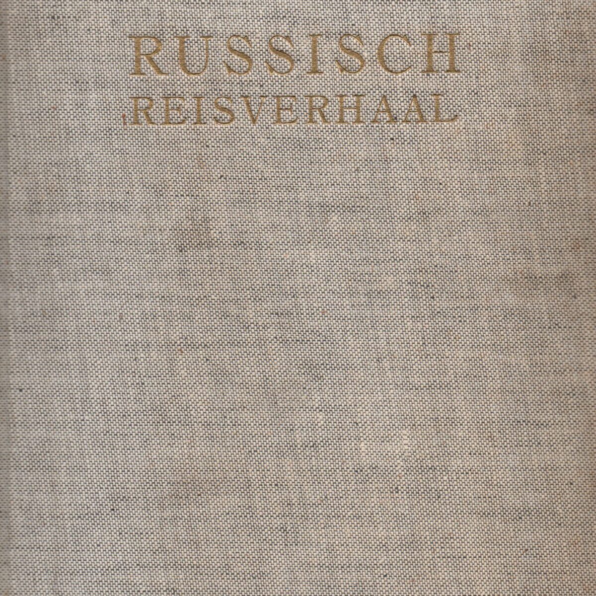 Russisch Reisverhaal