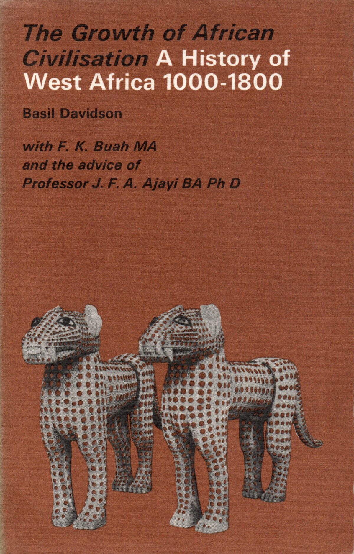 Scan_20220628-scaled The Growth of African Civilisation - A History of West Africa 1000-1800 -