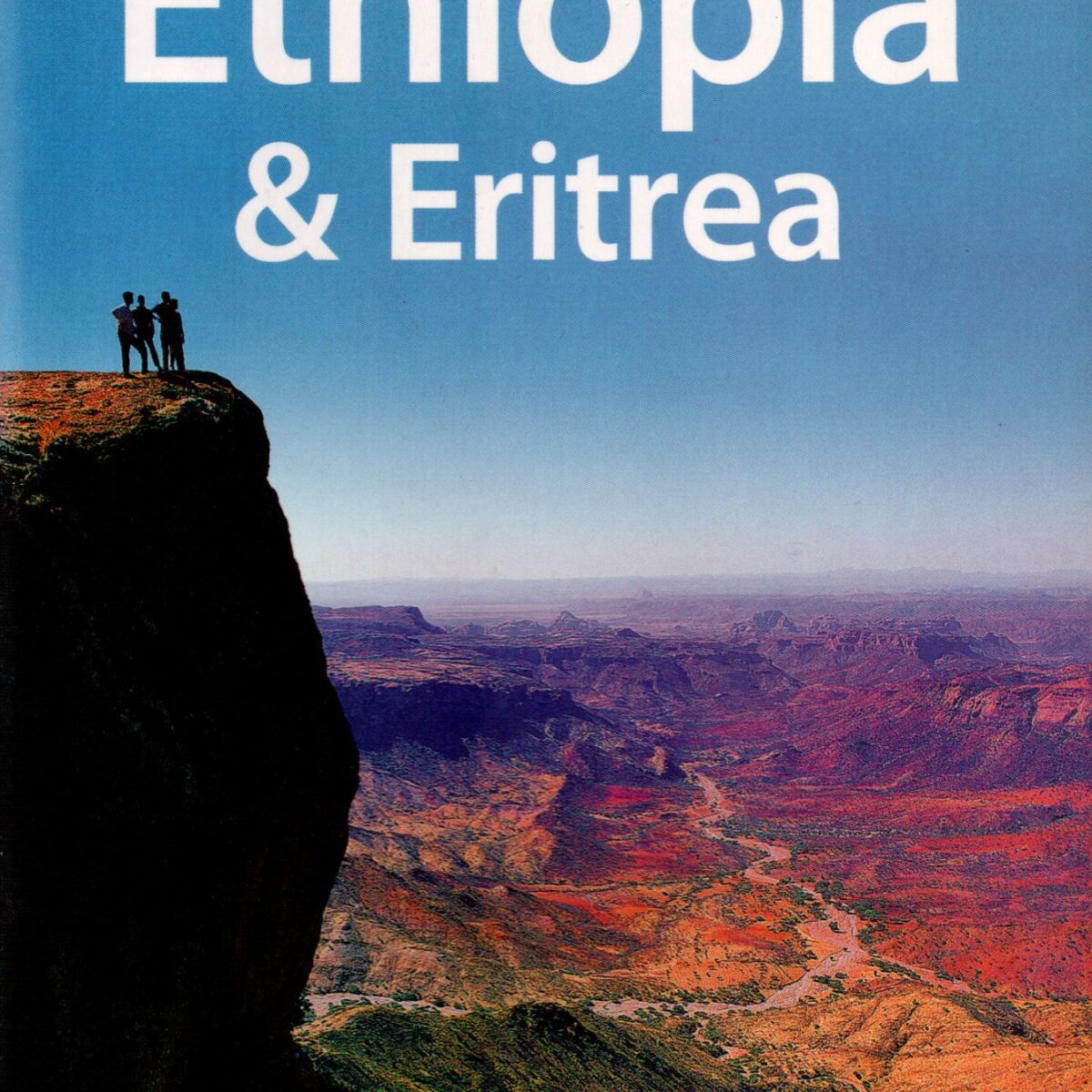 Ethiopia & Eritrea - Lonely Planet -