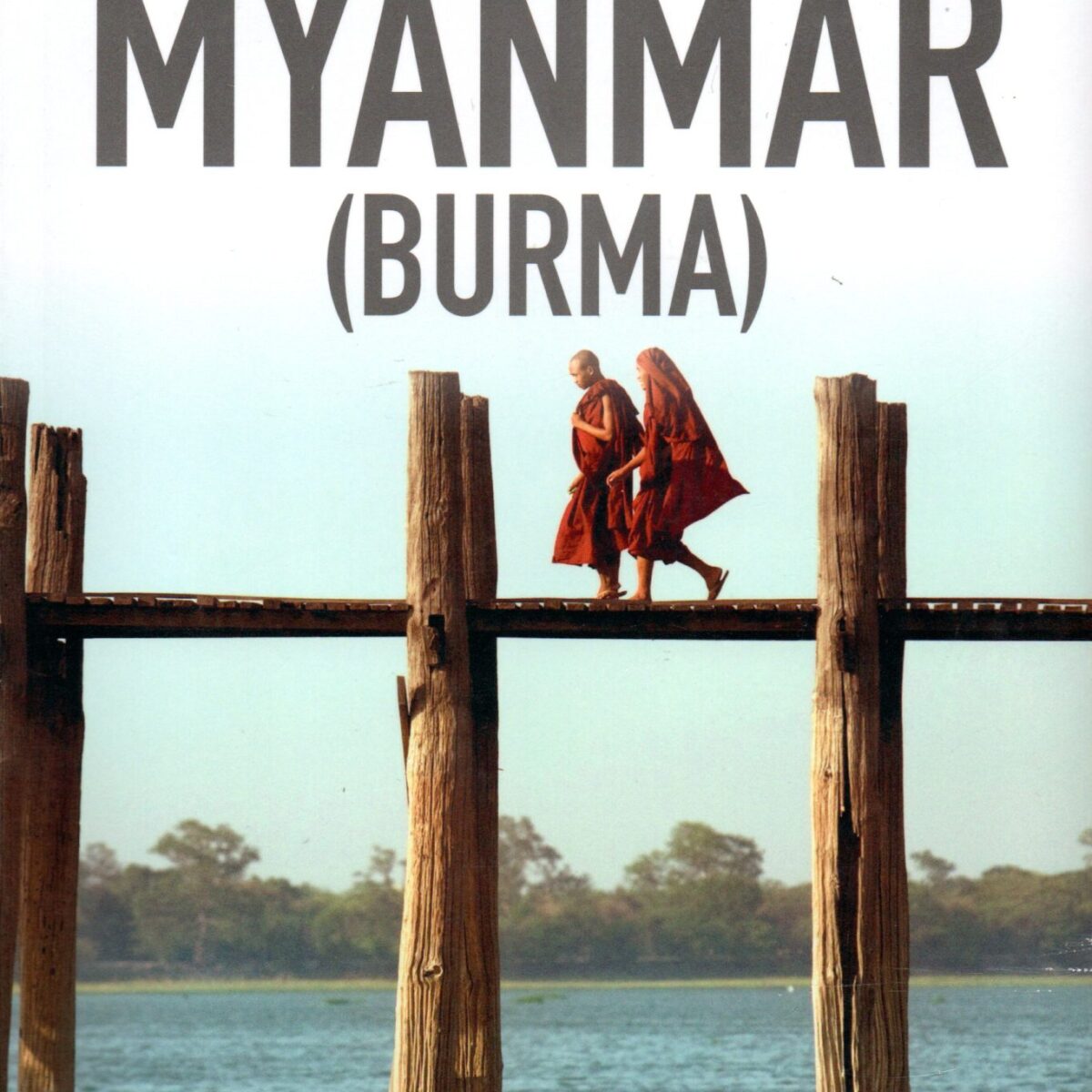 Myanmar (Burma) - Insight Guides -