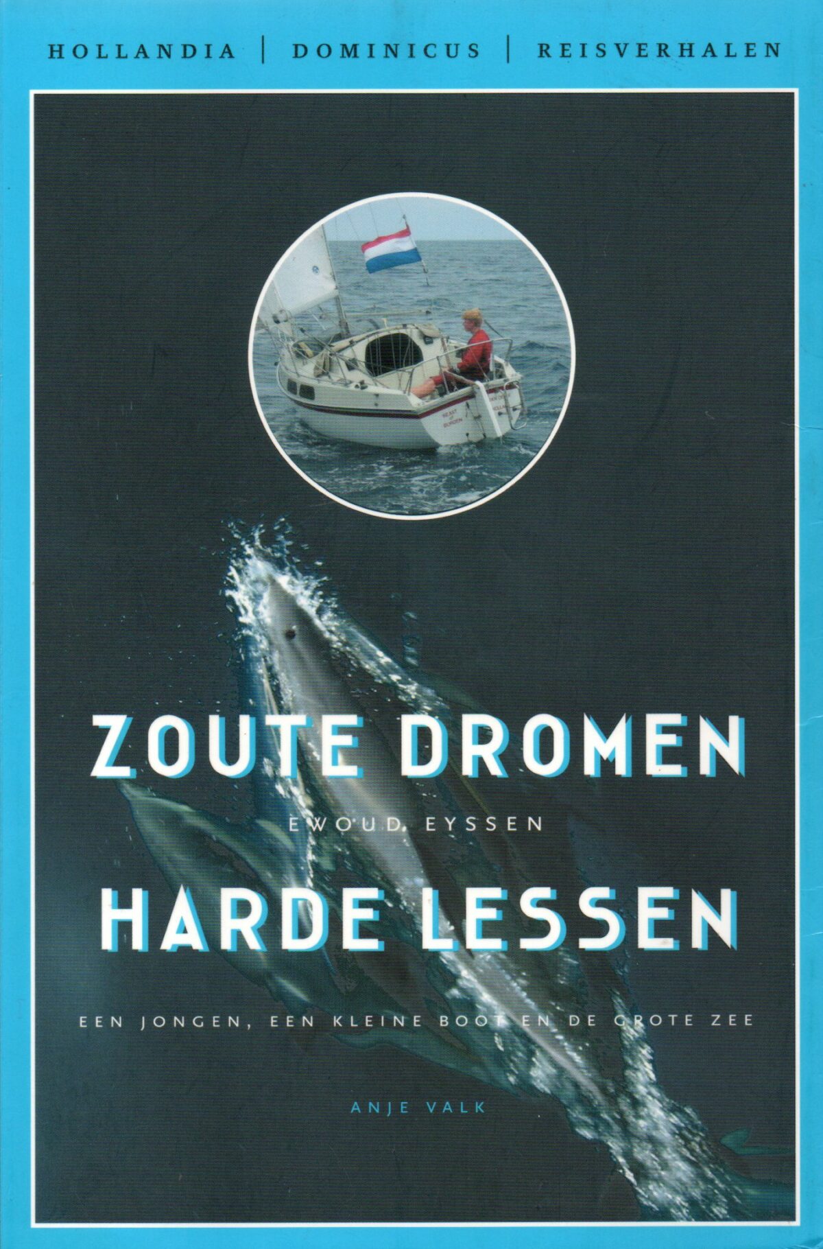 Scan_20220801-2-scaled Zoute dromen, harde lessen - een jongen, een kleine boot en de grote zee -