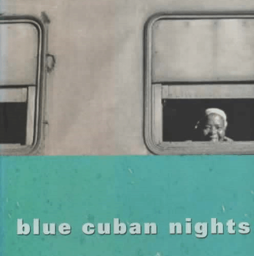 Blue Cuban nights