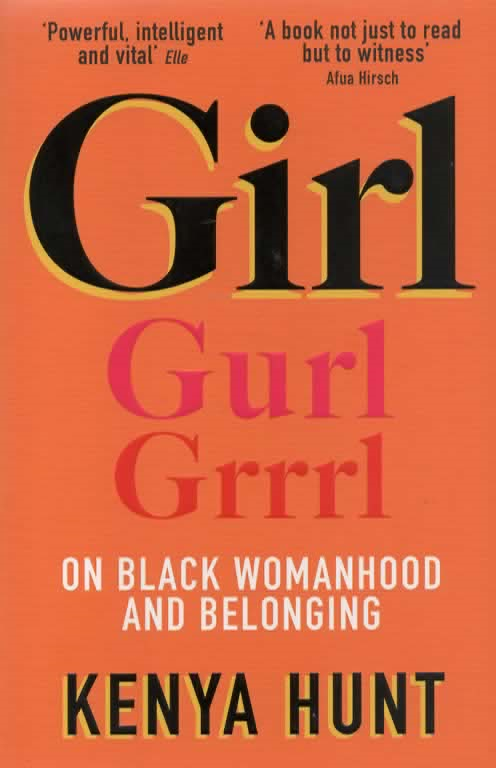 Scan_20220902-4 Girl Gurl Grrrl - On black womanhood and belonging -