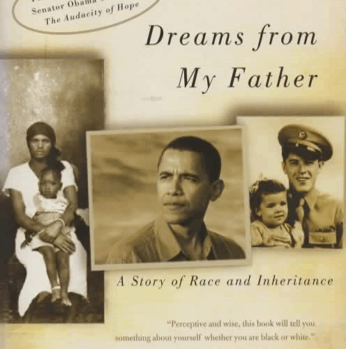 Dreams from My Father - A Story of Race and Inheritance -