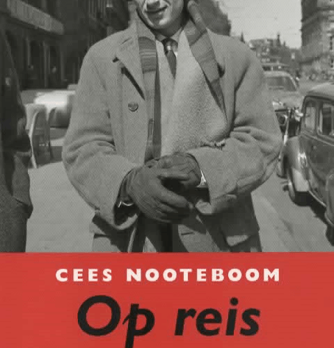 Op reis - Alle verhalen uit Elsevier - Deel I: 1957-1960 -