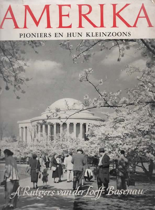 Amerika - Pioniers en hun kleinzoons -