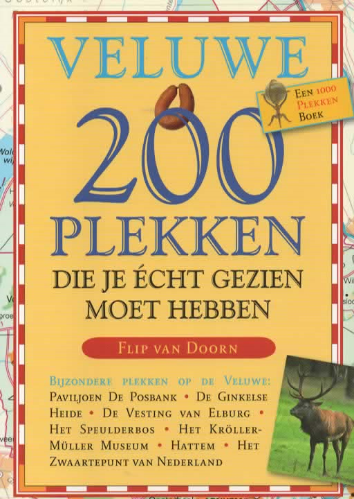 Veluwe - 200 plekken die je écht gezien moet hebben -