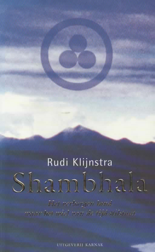 Shambhala - Het verborgen land waar het wiel van de tijd stilstaat -