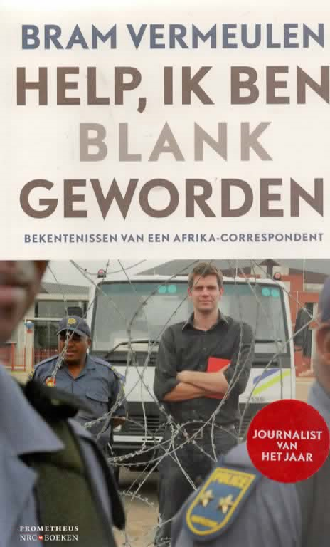 Scan_20221010-3 Help, ik ben blank geworden - Bekentenissen van een Afrika-correspondent -