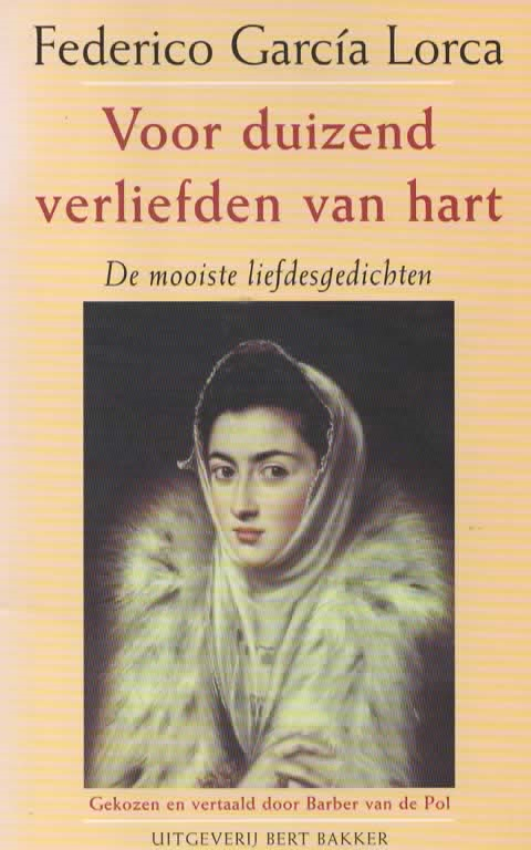 Voor duizend verliefden van hart - De mooiste liefdesgedichten -