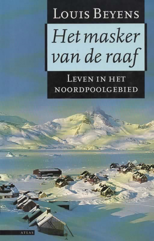 Scan_20221117-2 Het masker van de raaf - Leven in het Noordpoolgebied -