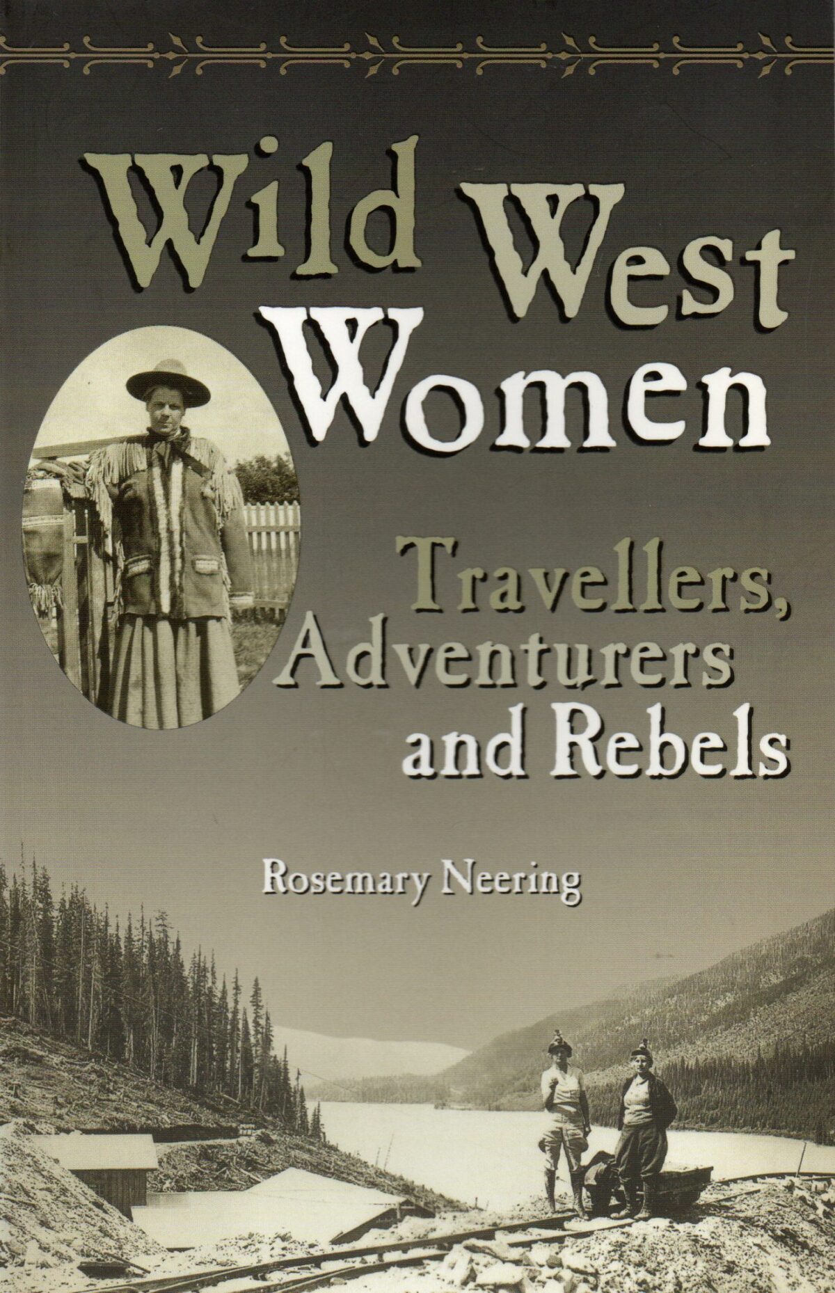 Scan_20221216-7-scaled Wild West Women - Travellers, Adventurers and Rebels -