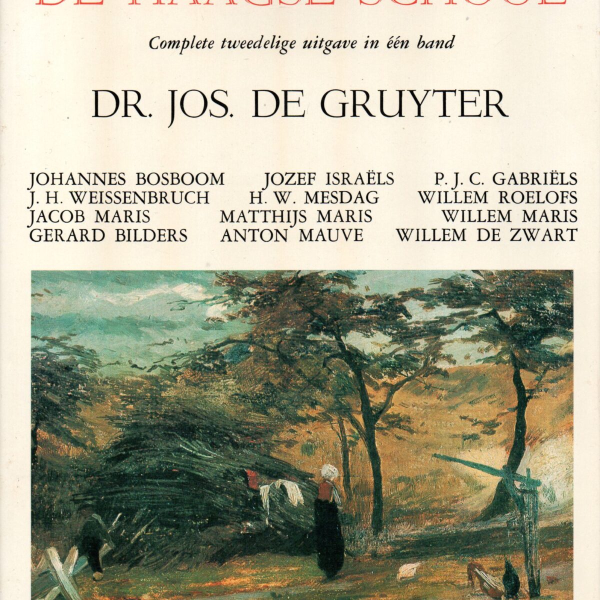 De Haagse School - Complete tweedelige uitgave in één band -