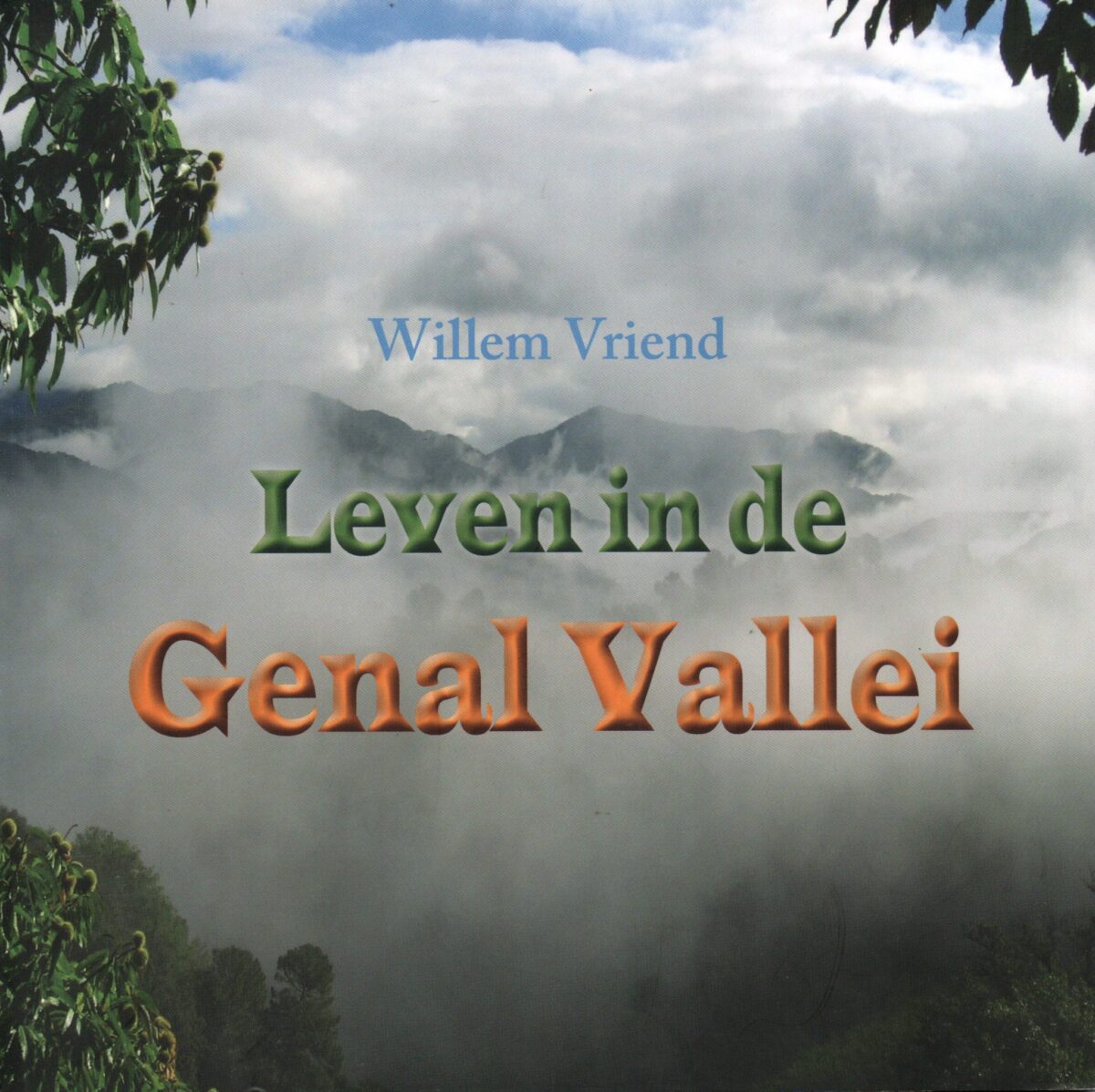 Leven in de Genal Vallei