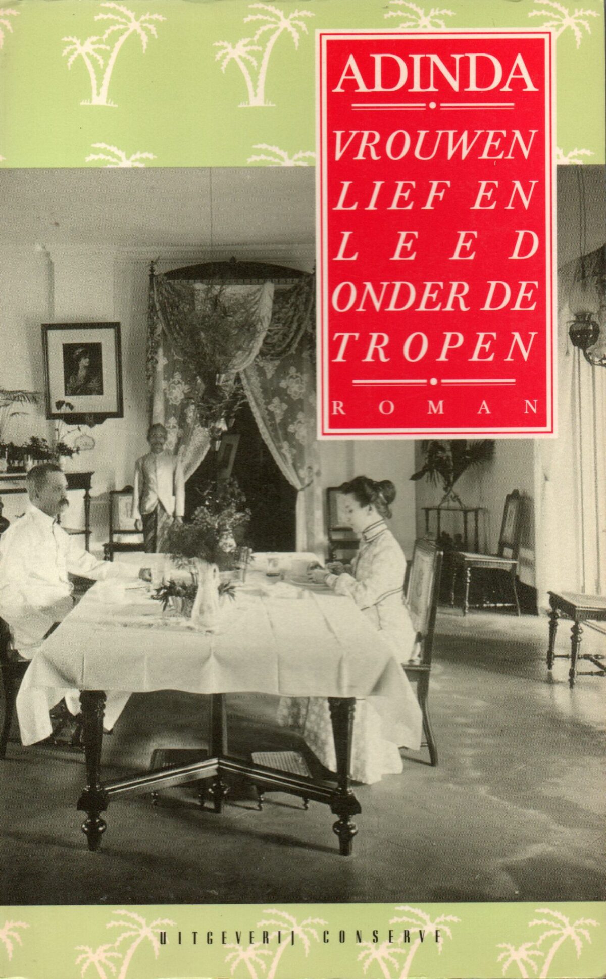 Scan_20230204-2-scaled Vrouwen lief en leed onder de tropen - roman -