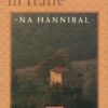 Na Hannibal - Een zomer in Italië -