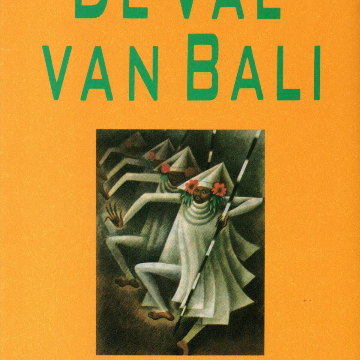 De Val van Bali - roman -