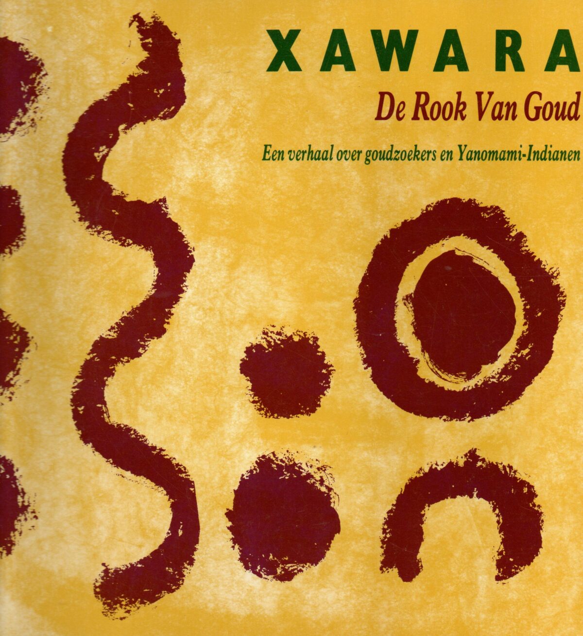Scan_20230211-2-scaled Xawara - De Rook Van Goud - Een verhaal over goudzoekers en Yanomami-Indianen -
