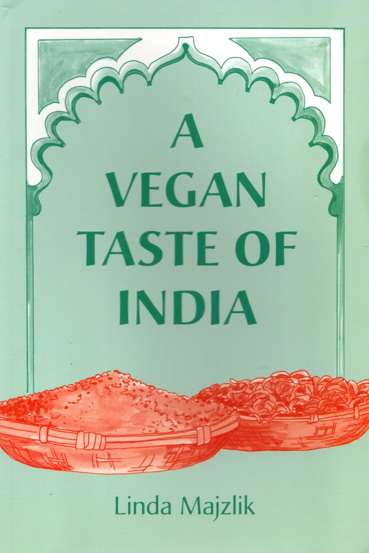 A Vegan Taste of India