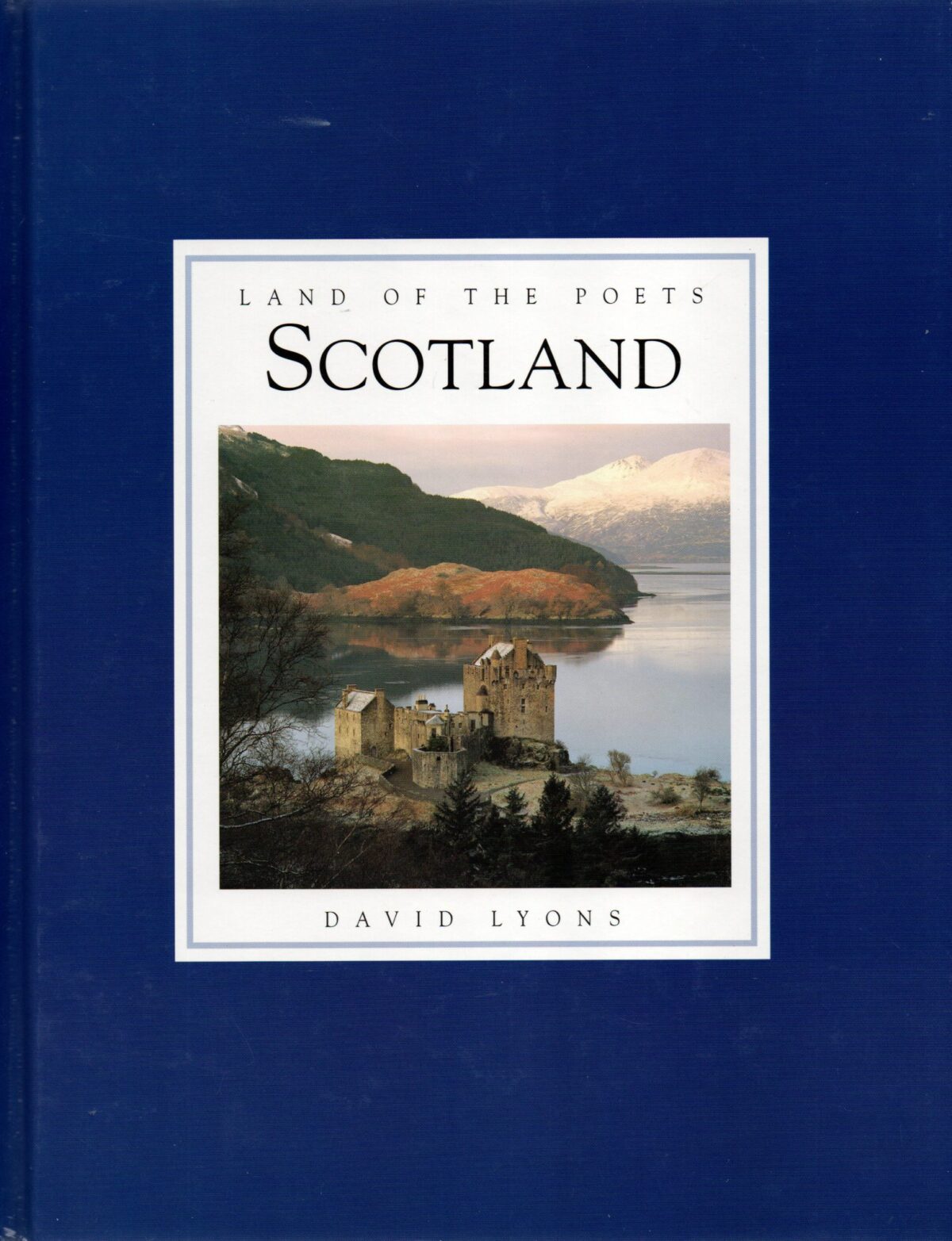 Land of the Poets - Scotland -