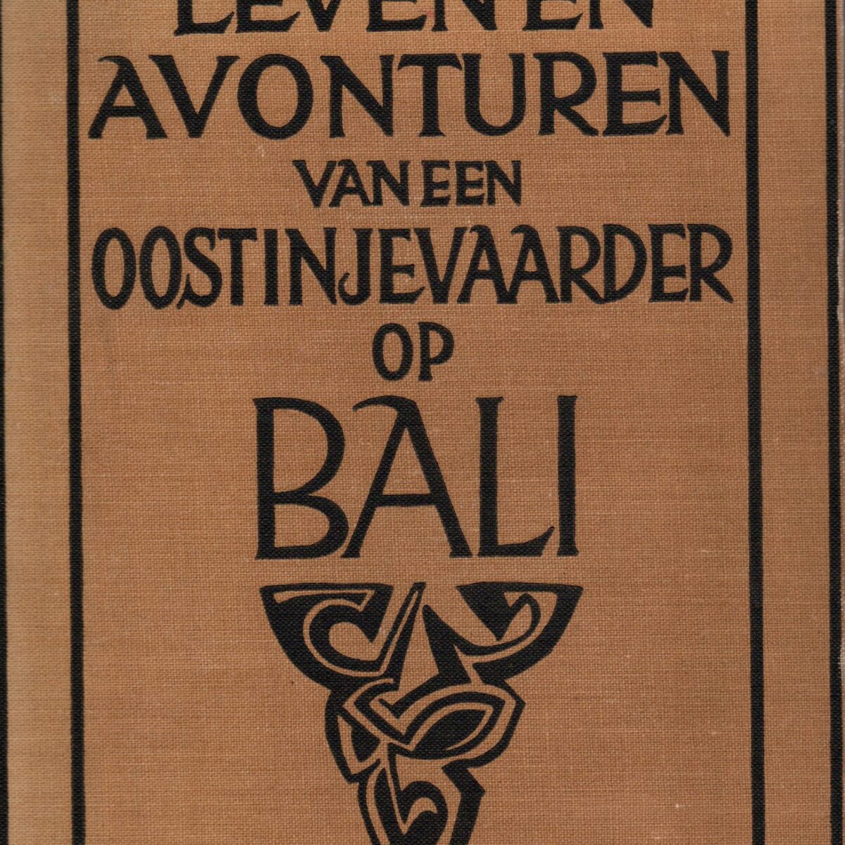 Leven en avonturen van een Oostinjevaarder op Bali