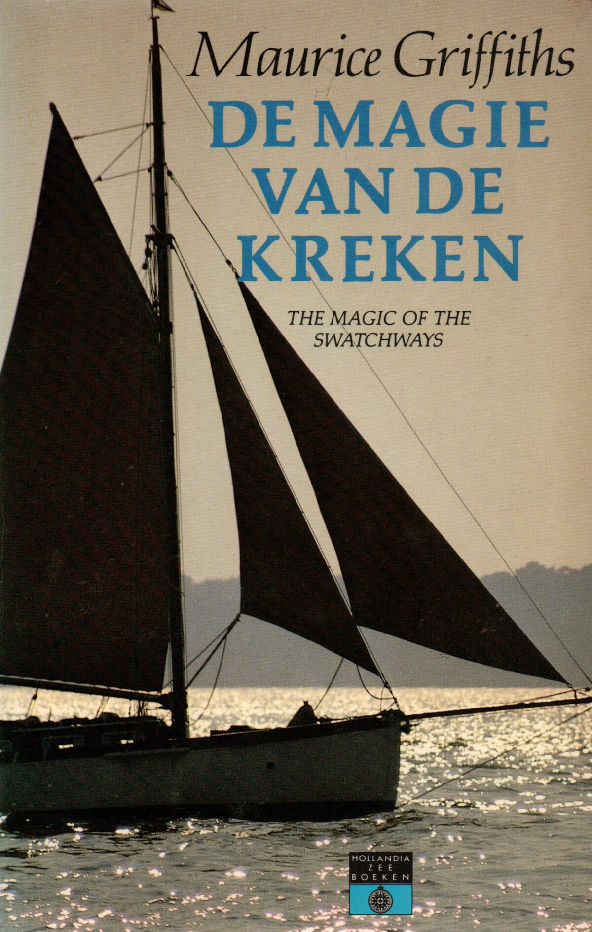 De magie van kreken - The magic of the swatchways -