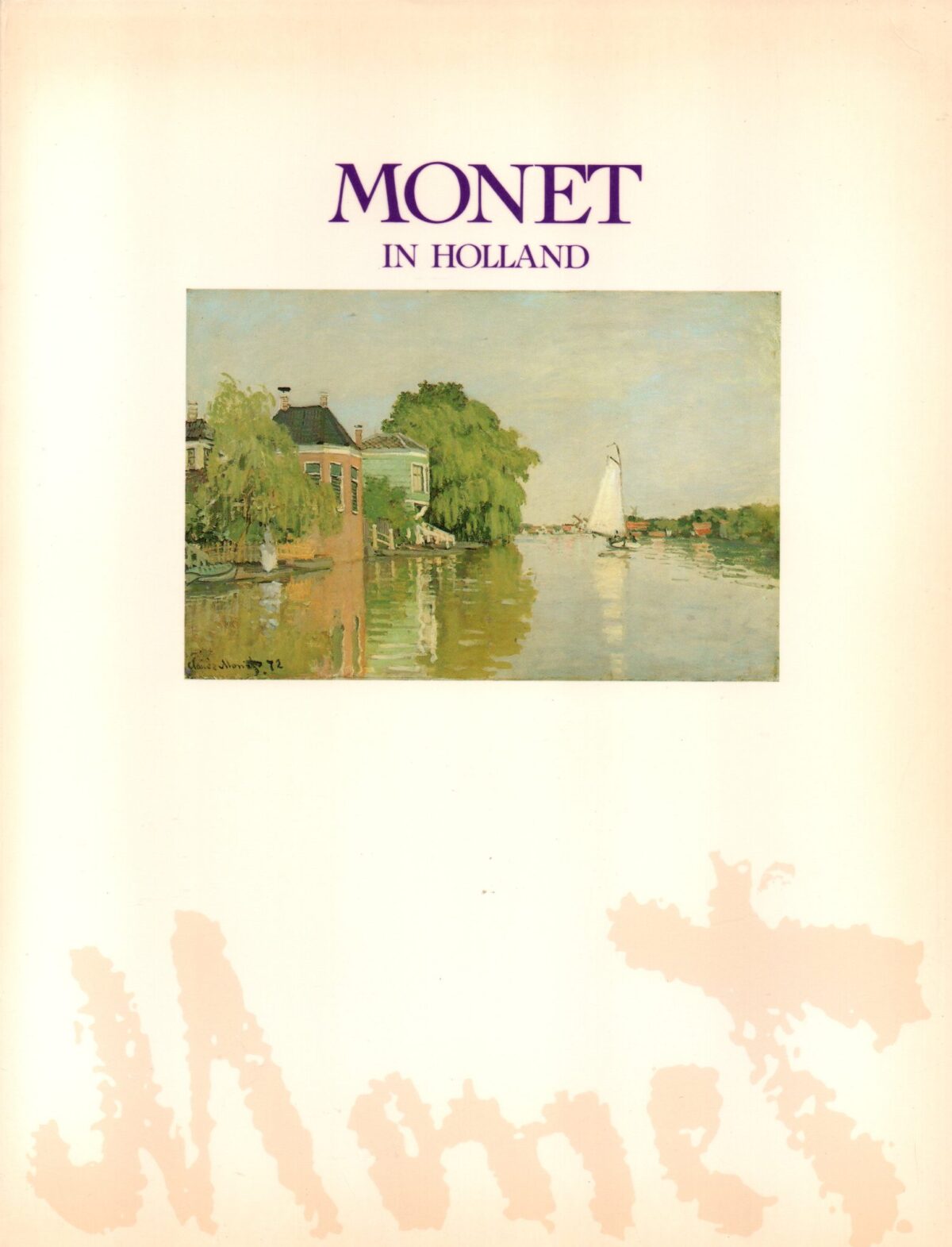 Monet in Holland