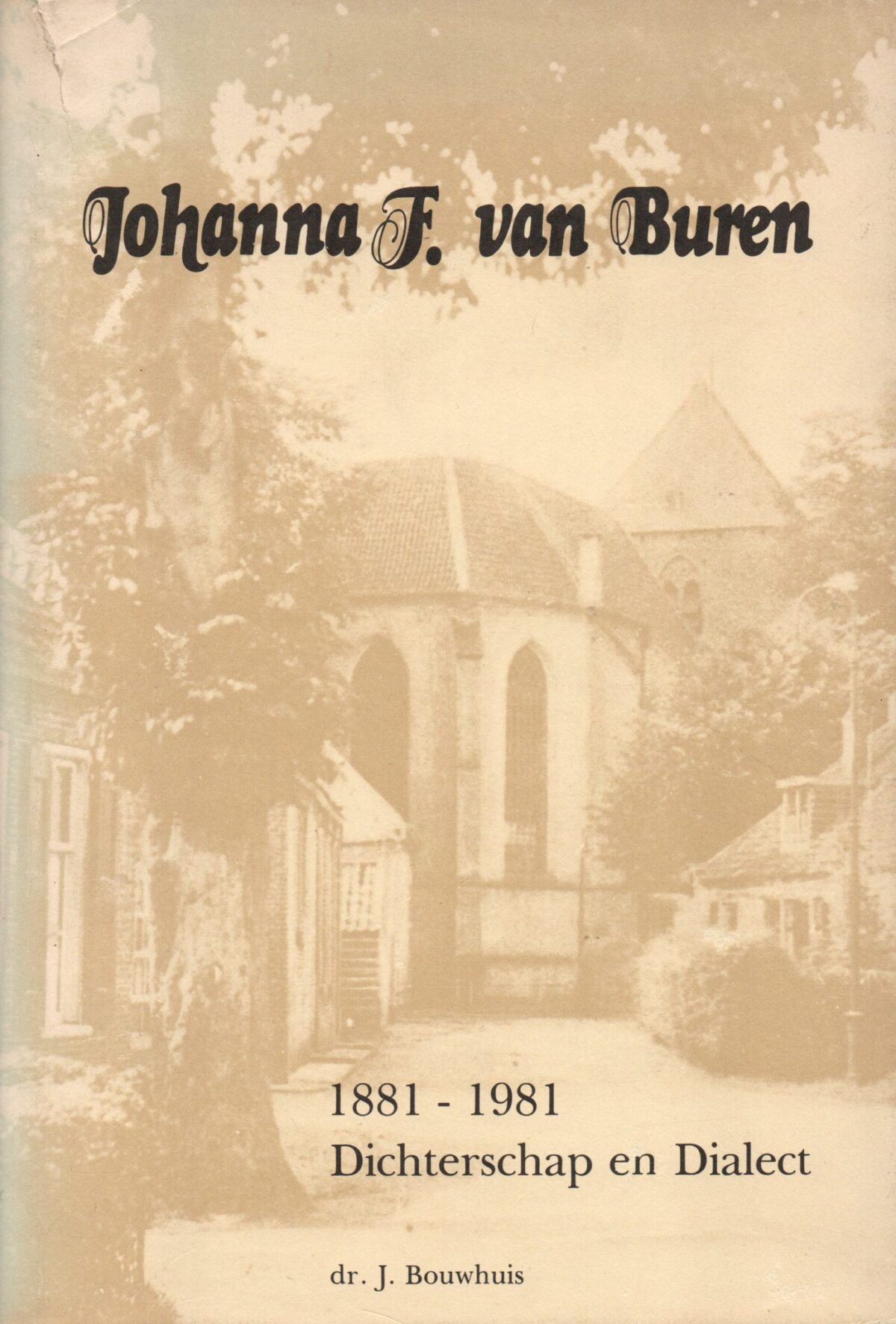 Scan_20230410-2-scaled Johanna F. van Buren - 1881-1981 - Dichterschap en Dialect -