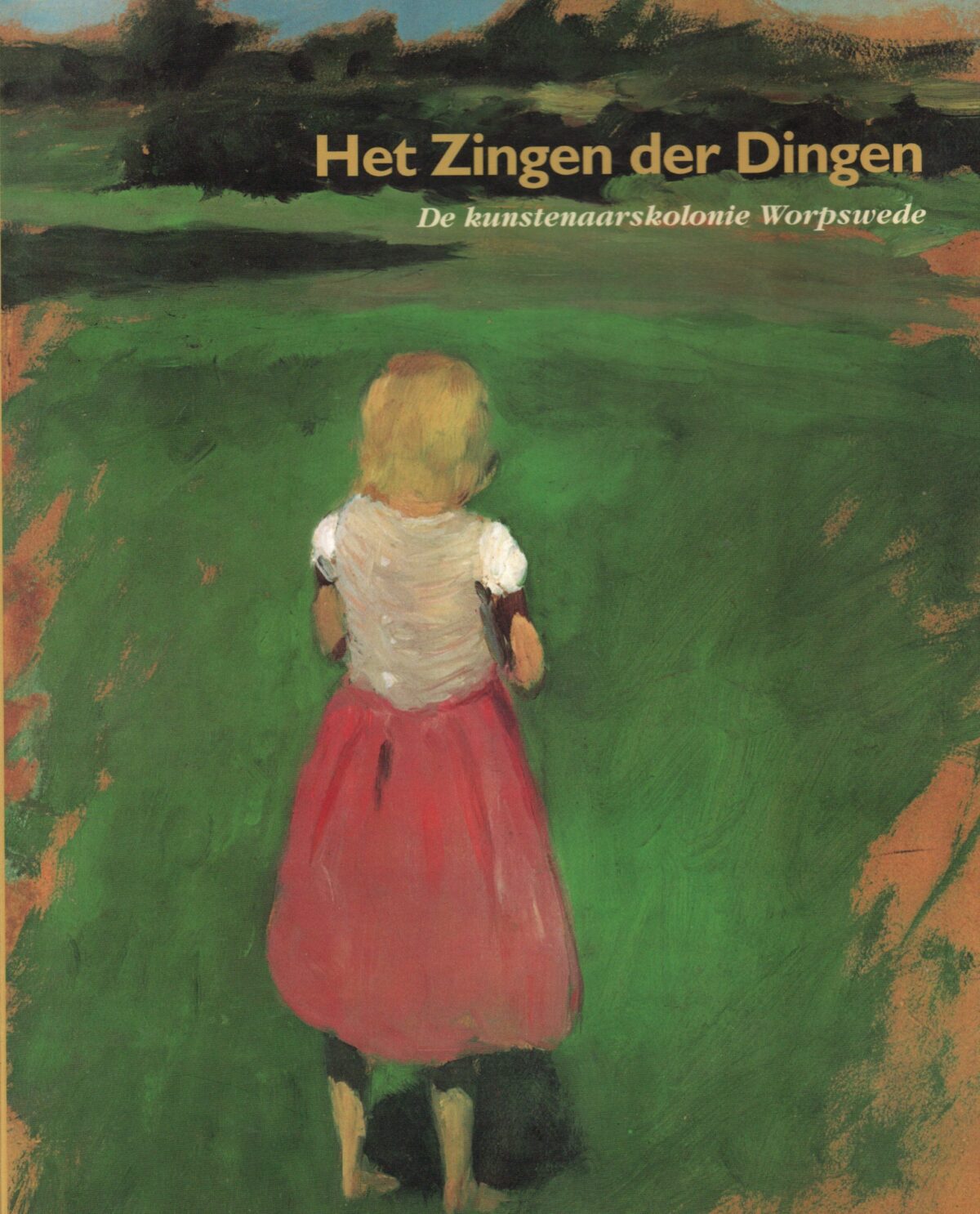 Scan_20230426-scaled Het Zingen der Dingen - De kunstenaarskolonie Worpswede -