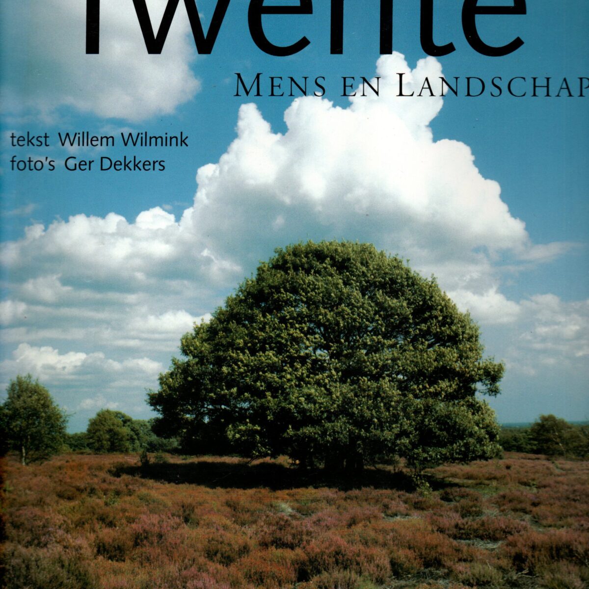 Twente - mens en landschap -