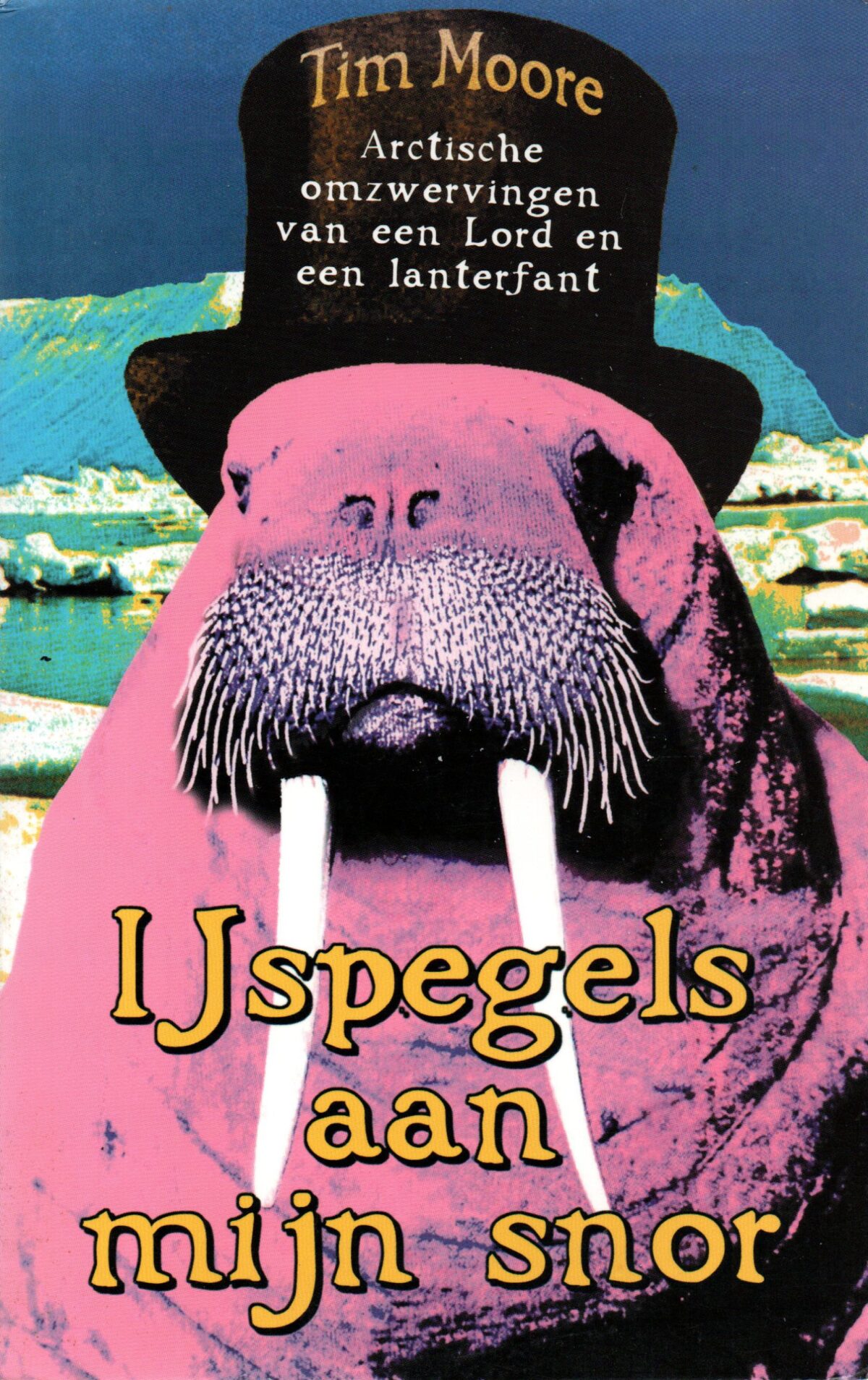 Scan_20230524-scaled IJspegels aan mijn snor - Arctische omzwervingen van een Lord en lanterfant -