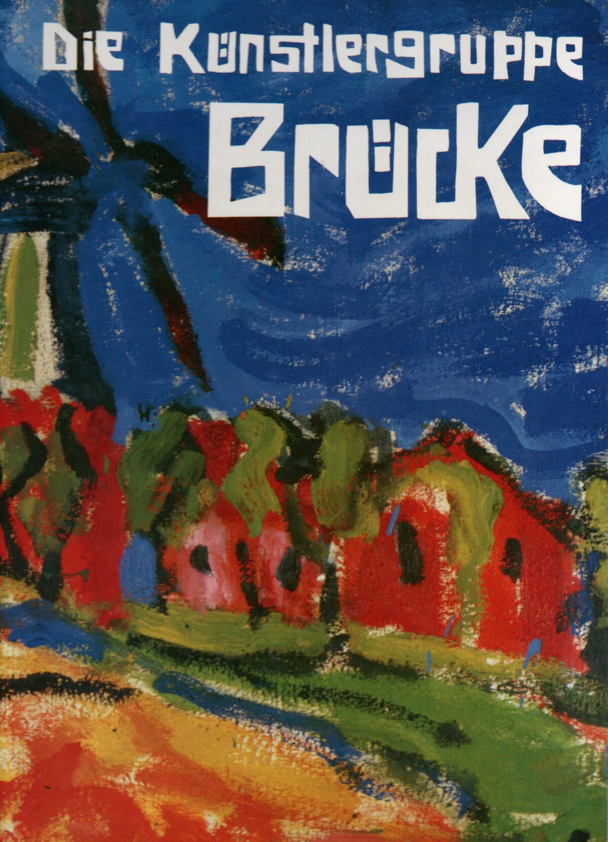 Die Künstlergruppe Brücke