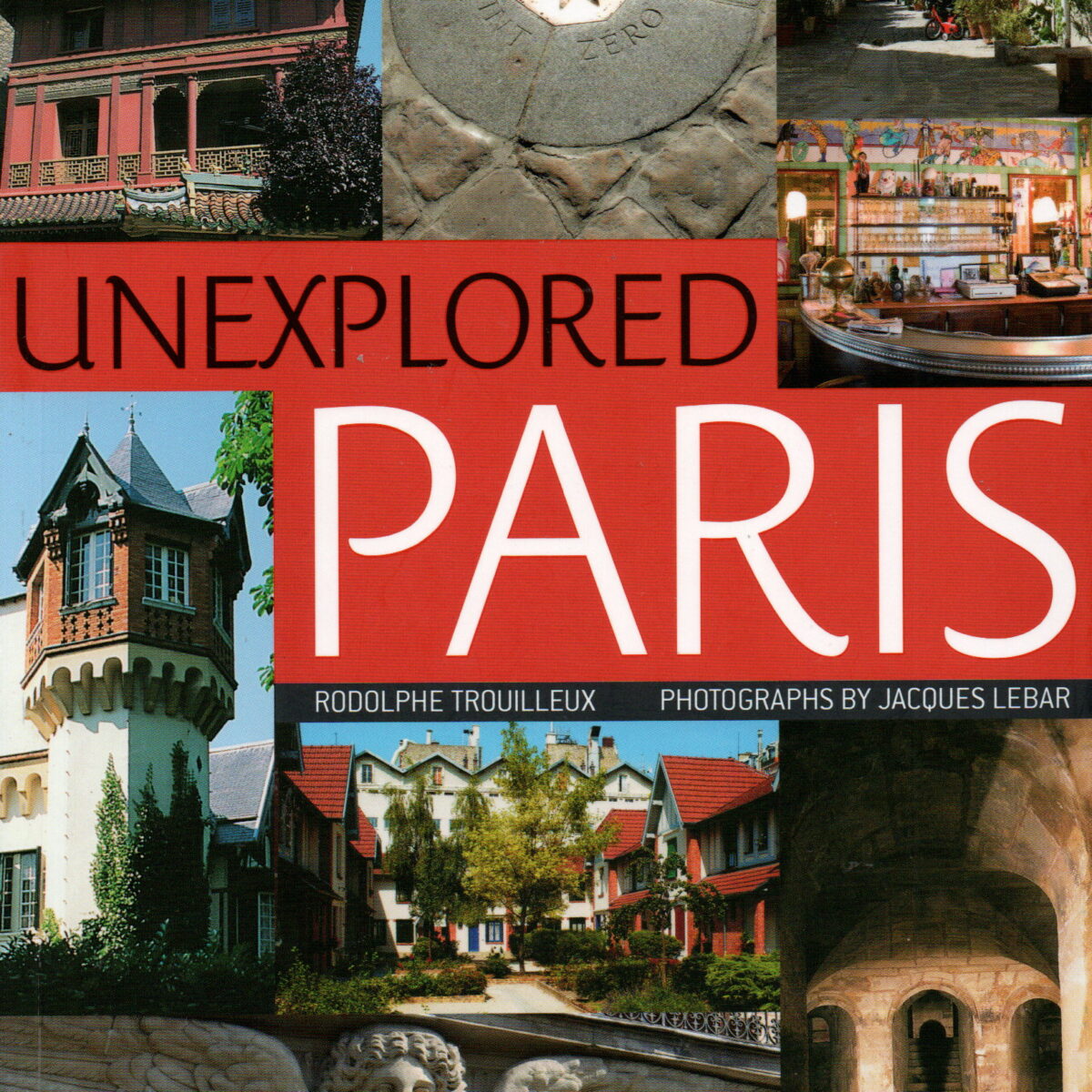 Unexplored Paris