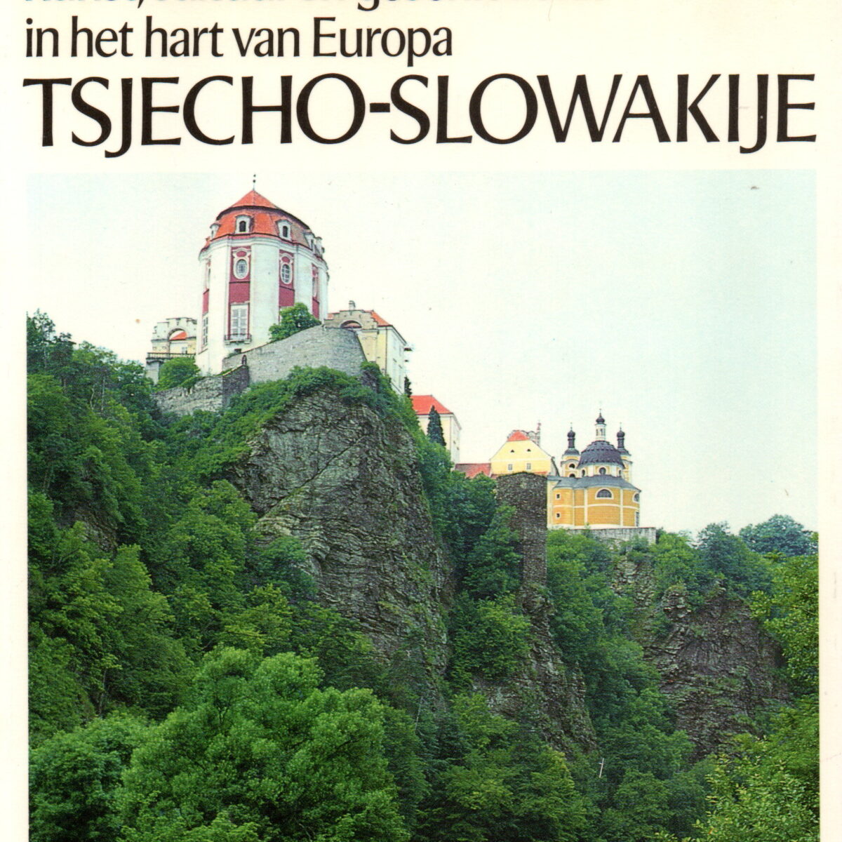 Tsjecho-Slowakije - Kunst, cultuur en geschiedenis in het hart van Europa - Cantecleer -