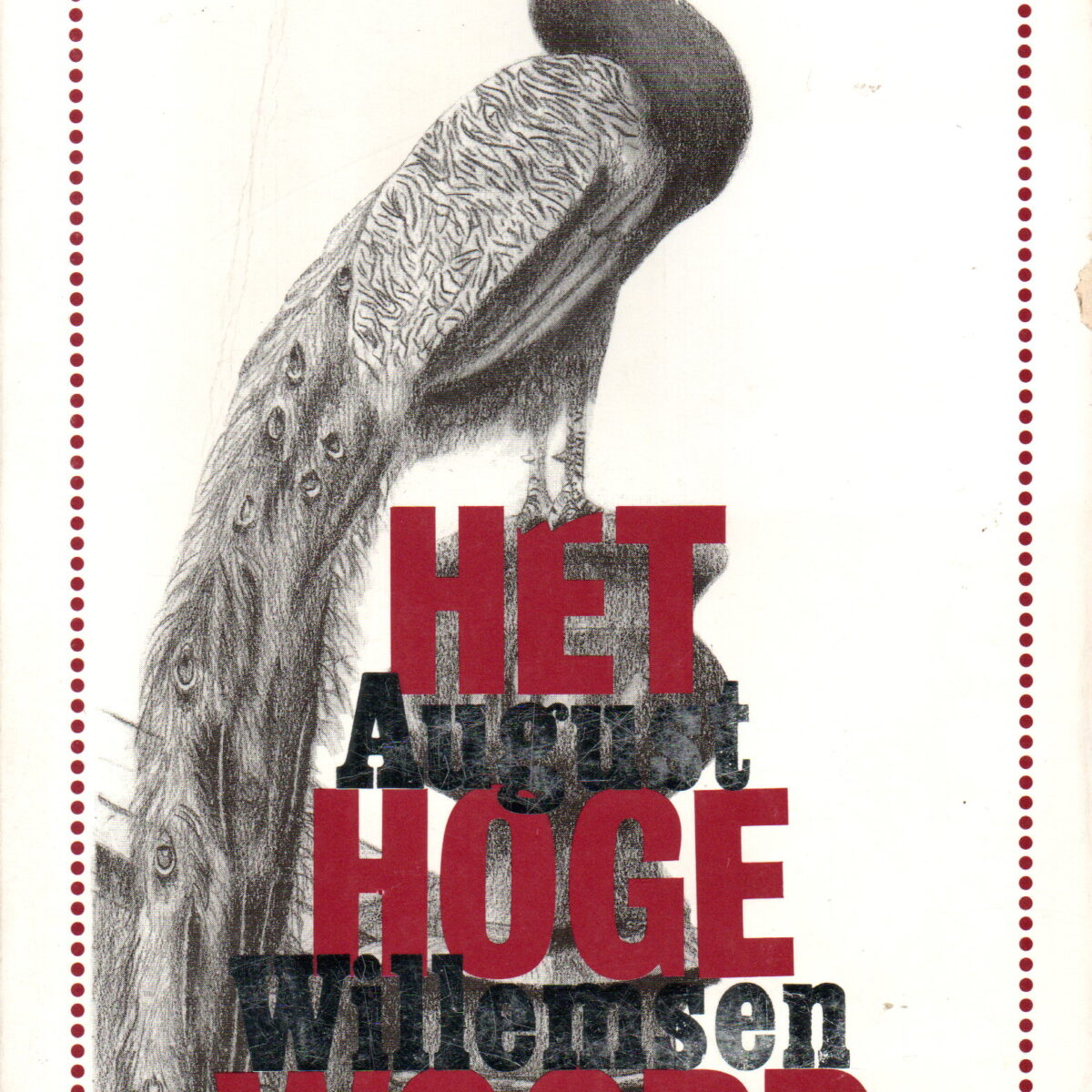 Het hoge woord - Beschouwingen en boutades -