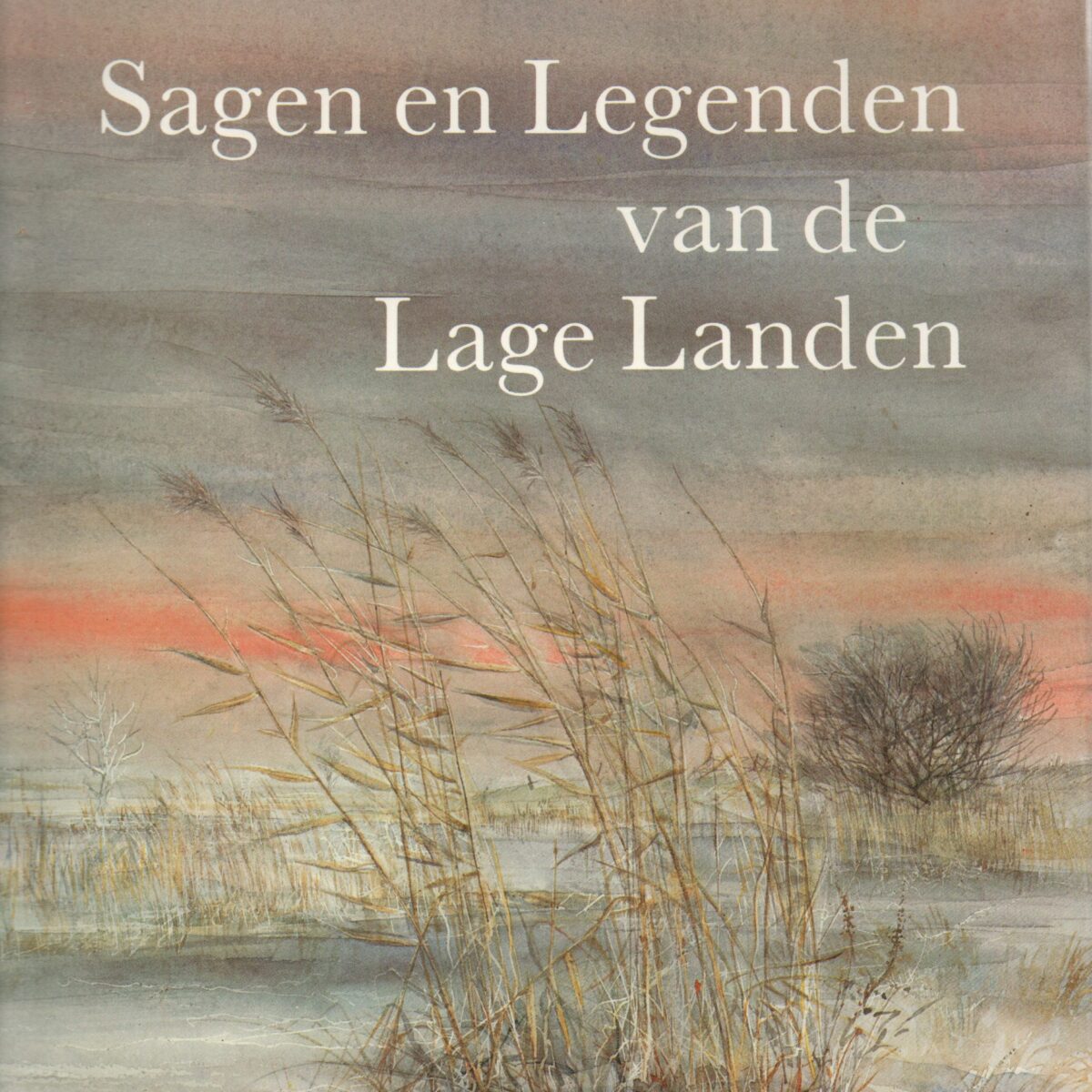 Sagen en Legenden van de Lage Landen
