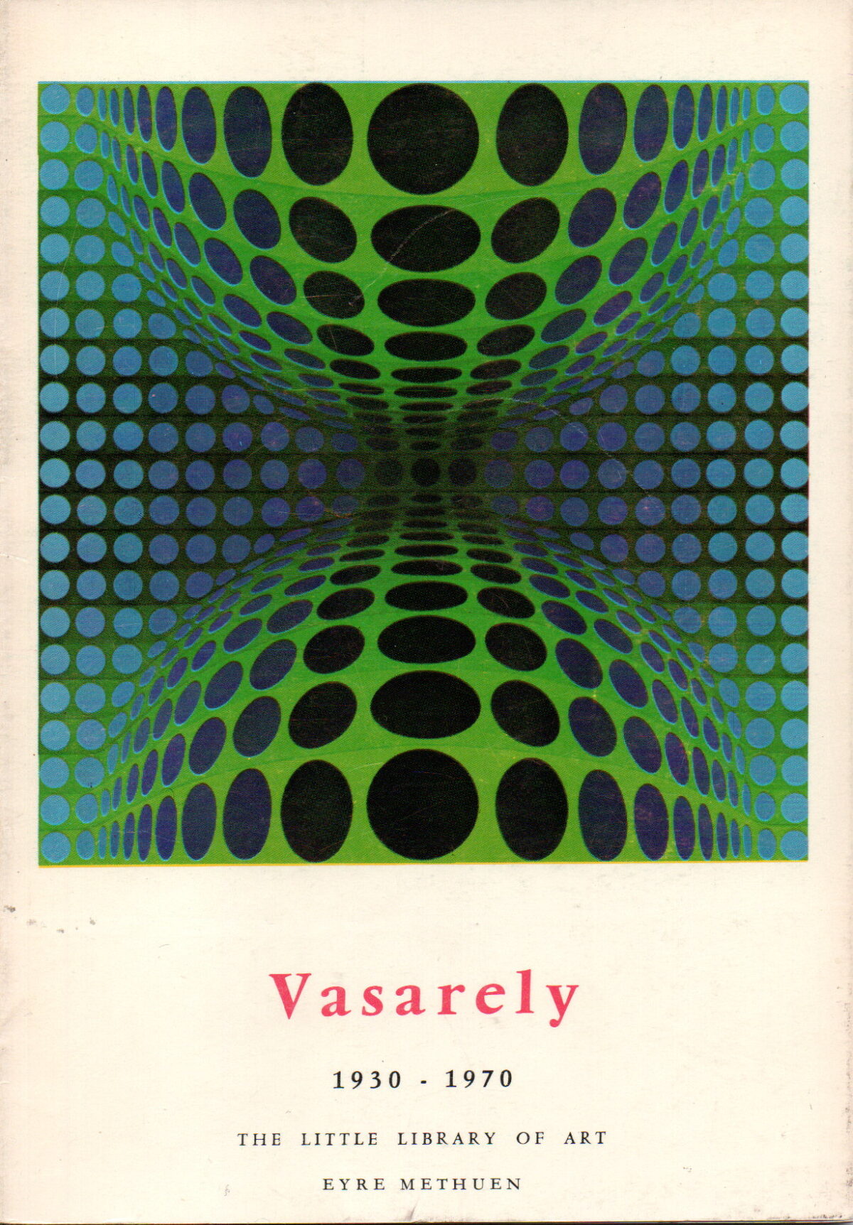Vasarely - 1930-1970 -
