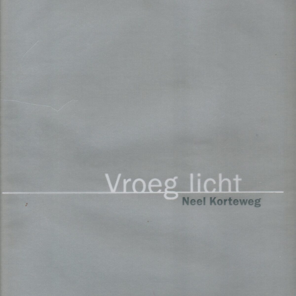 Vroeg licht - Neel Korteweg -