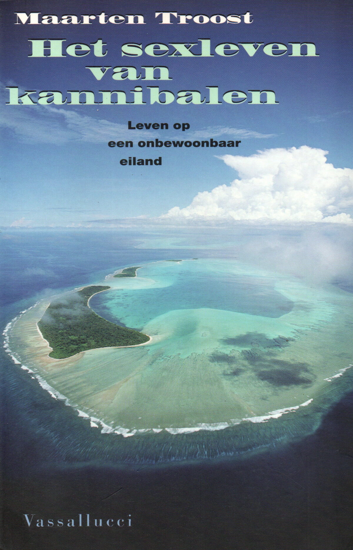 Scan_20230807-7 Het sexleven van kannibalen - Leven op een onbewoonbaar eiland -